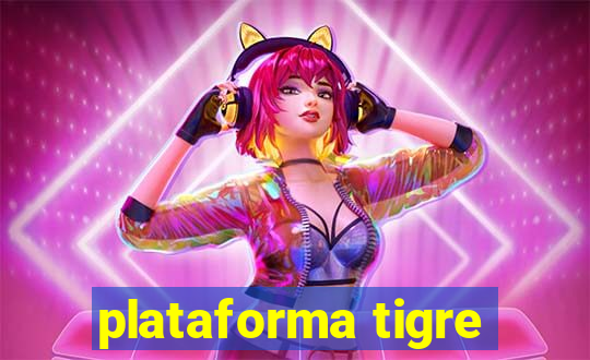 plataforma tigre